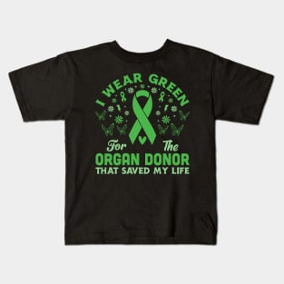 I Wear Green For The Organ Donor Green Ribbon Awareness Kids T-Shirt